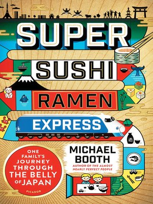 cover image of Super Sushi Ramen Express